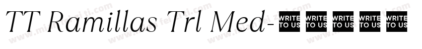 TT Ramillas Trl Med字体转换